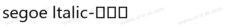 segoe ltalic字体转换